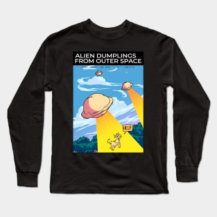 Alien dumplings from outer space Long Sleeve T-Shirt